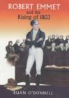 Robert Emmet and the Rising of 1803 : v. 2 - Book