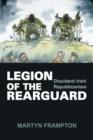 Legion of the Rearguard : Dissident Irish Republicanism - Book