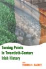 Turning Points in Twentieth Century Irish History - Book