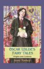 Oscar Wilde's Fairy Tales : Origins and Contexts - Book