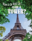 Climb a Tower? - eBook