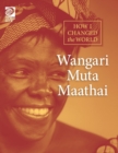 Wangari Muta Maathai - Book