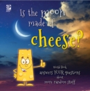 Is the moon made of cheese?  World Book answers your questions about more random stuff - eBook