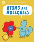 Atoms and Molecules - Book