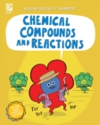 Chemical Compounds and Reactions - Book