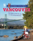 Norrie Explores... Vancouver - Book