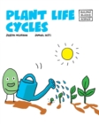 Plant Life Cycles - Book