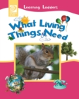 What Living Things Need - Book