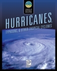Hurricanes, Typhoons, & Other Tropical Cyclones - Book