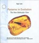 Patterns in Evolution : The New Molecular View - Book