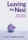 Leaving the Nest : What Families Are All About - Book