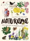 Naturama : Open Your Eyes to the Wonders of Irish Nature - Book