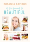 Eat Yourself Beautiful - eBook