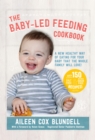 The Baby Led Feeding Cookbook - eBook