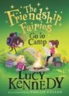 The Friendship Fairies Go to Camp - Book