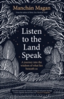 Listen to the Land Speak - eBook