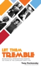 Let Them Tremble : Biographical Interventions Marking 100 Years of the Communist Party, USA - Book