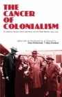 The Cancer of Colonialism - Book