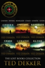 The Lost Books Collection : Chosen, Infidel, Renegade, Chaos, Lunatic, and Elyon - eBook