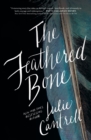 The Feathered Bone - Book