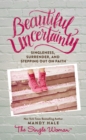 Beautiful Uncertainty - Book