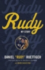 Rudy : My Story - Book