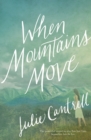 When Mountains Move - Book