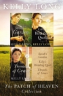 The Patch of Heaven Collection : Sarah's Garden, Lilly's Wedding Quilt, Threads of Grace - eBook
