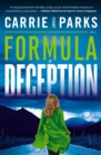 Formula of Deception : A Novel - Book