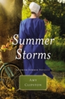 Summer Storms : An Amish Summer Novella - eBook