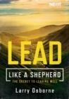 Lead Like a Shepherd : The Secret to Leading Well - Book