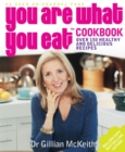 You Are What You Eat Cookbook - Book