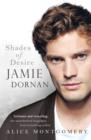 Jamie Dornan: Shades of Desire - eBook