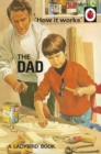 How it Works: The Dad - Book