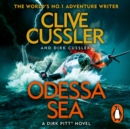 Odessa Sea : Dirk Pitt #24 - eAudiobook