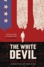 The White Devil : The gripping adventure for fans of The Man in the High Castle - Book