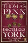 The Brothers York : An English Tragedy - Book