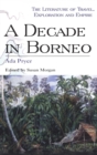 A Decade in Borneo - Book