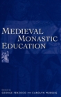 Medieval Monastic Education - Book