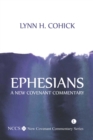 Ephesians : A New Covenant Commentary - eBook
