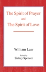 The Spirit of Prayer and the Spirit of Love - Book