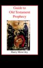 Guide to Old Testament Prophecy - Book