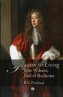 Passion For Living : John Wilmot Earl of Rochester - Book
