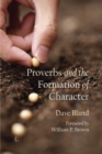Proverbs and the Formation of Character - Book