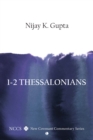 1-2 Thessalonians : A New Covenant Commentary - Book