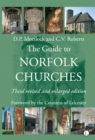 The Guide to Norfolk Churches : Third Revised and Enlarged Edition - Book