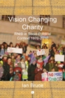 Vision Changing Charity : RNIB in Socio-Political Context, 1970-2010 - eBook