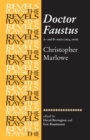 Doctor Faustus, A- and B- Texts 1604 : Christopher Marlowe - Book