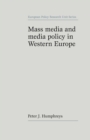 Mass Media and Media Policy in Western Europe - Book