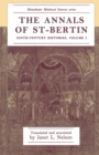 The Annals of St-Bertin : Ninth-Century Histories, Volume I - Book